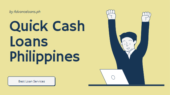 Quick cash loans Philippines
